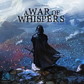 A War of Whispers (Starling Games)